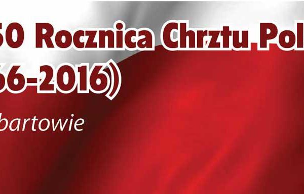 Miniaturka artykułu Lubartów będzie obchodził 1050 rocznicę Chrztu Polski