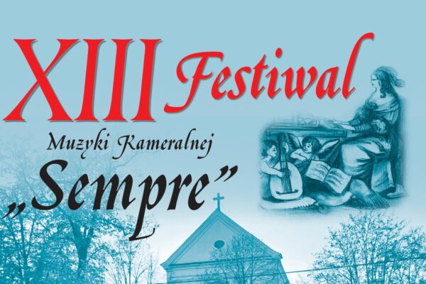 Miniaturka artykułu XIII Festiwal Muzyki Kameralnej „Sempre” – wyjątkowy koncert w Lubartowie